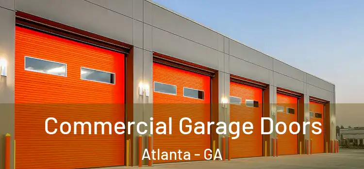  Commercial Garage Doors Atlanta - GA