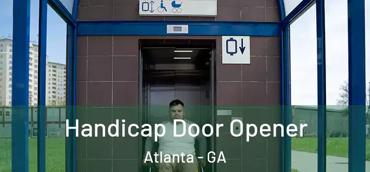 Handicap Door Opener Atlanta - GA