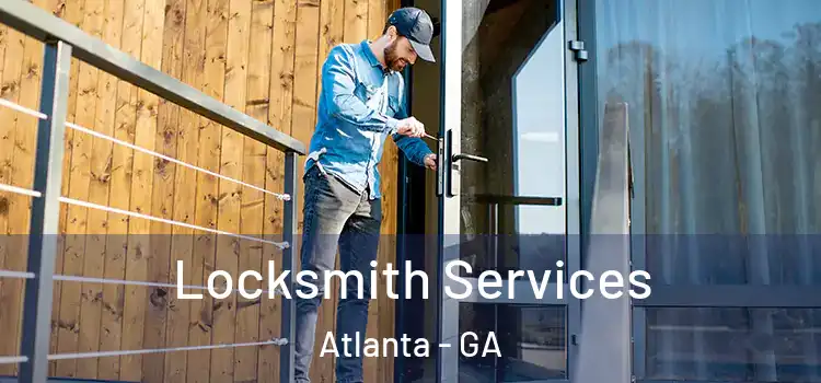  Locksmith Services Atlanta - GA