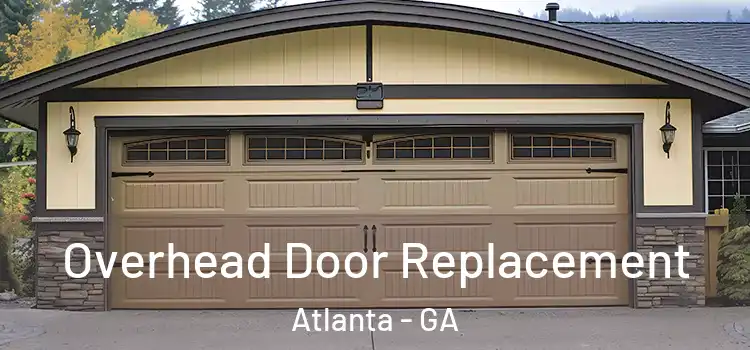  Overhead Door Replacement Atlanta - GA